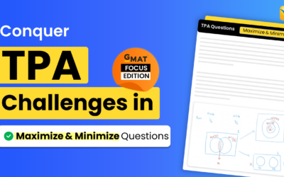 3 Ways to Understand Maximizing and Minimizing in Hard TPA Questions