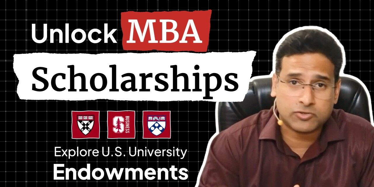 How to Successfully Secure MBA Scholarships at Top US Universities?