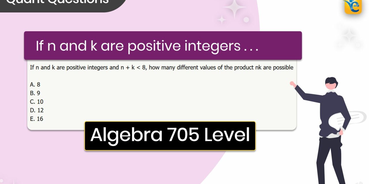 If n and k are positive integers and n + k < 8 | GMAT | Quant | Algebra | Hard | OG