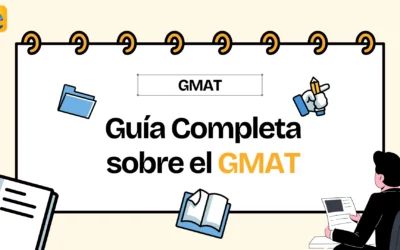 Examen GMAT 2025: Una Guía Completa sobre el GMAT