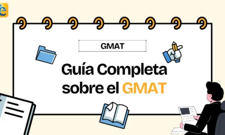 Examen GMAT 2025: Una Guía Completa sobre el GMAT