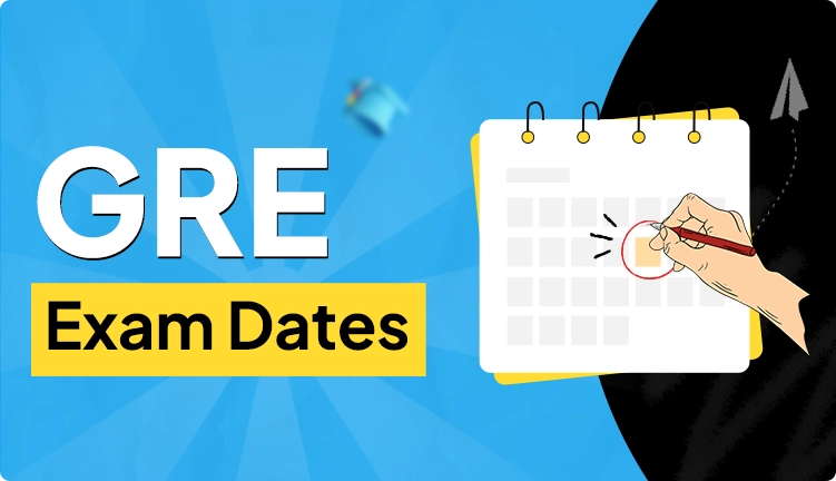 GRE Exam Dates 2025: When are GRE General and Subject Test Dates in India